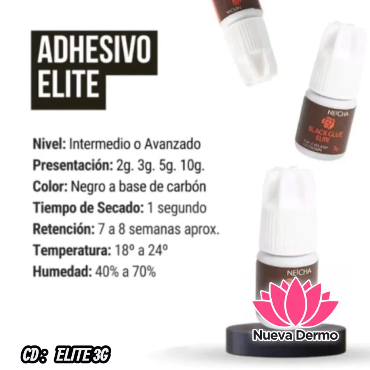 Adhesivo Elite Neicha 1s 3g