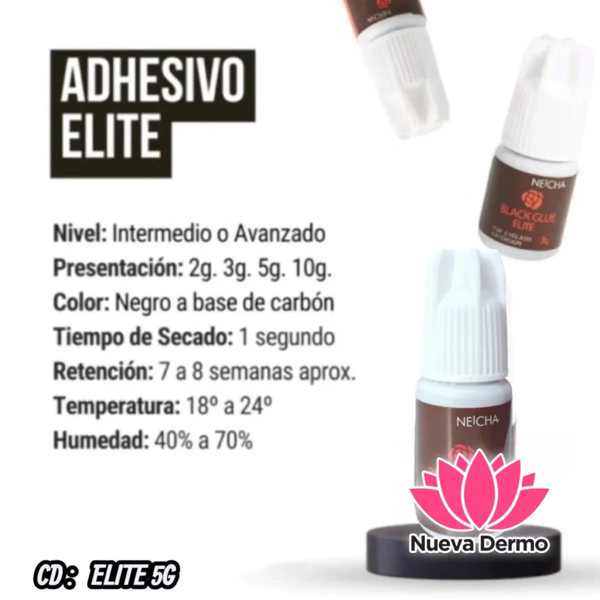 Adhesivo Elite Neicha 1s 5g
