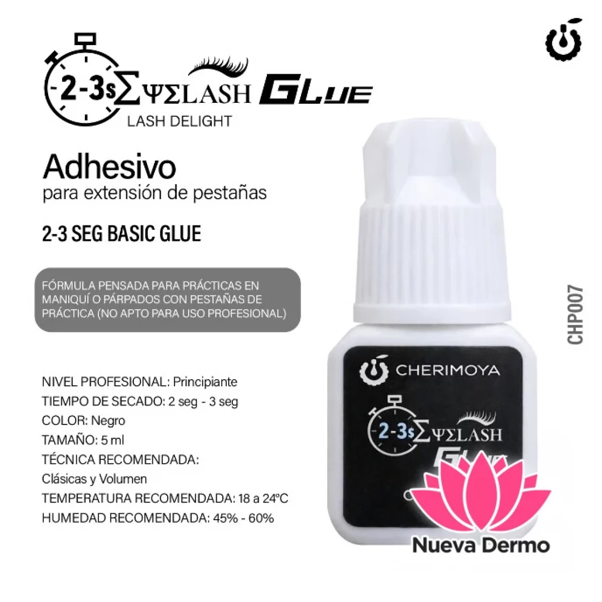 Adhesivo para Extensión de Pestaña de Práctica 5ML Basic Glue 2-3S CHP021