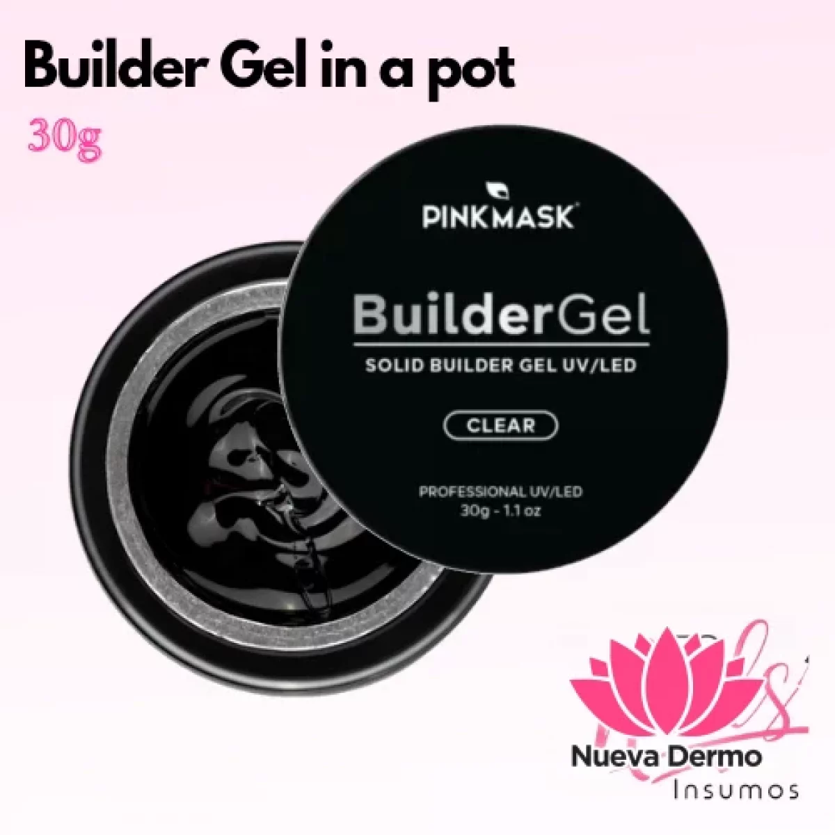 Builder Gel in a Pot 30 gr. - PINK MASK