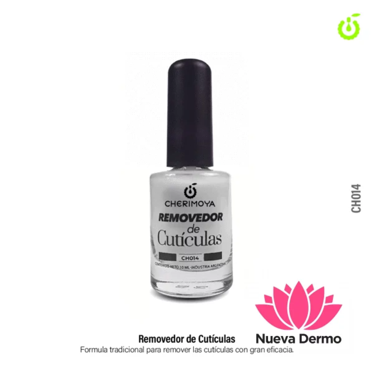 CHERIMOYA REMOVEDOR DE CUTICULAS 10 ML CH014