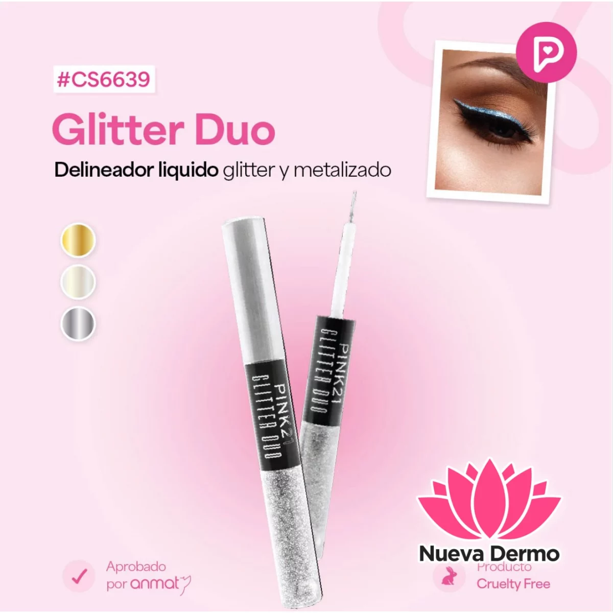 DELINEADOR LIQUIDO GLITTER Y METALIZADO PINK21 CS6639/98036