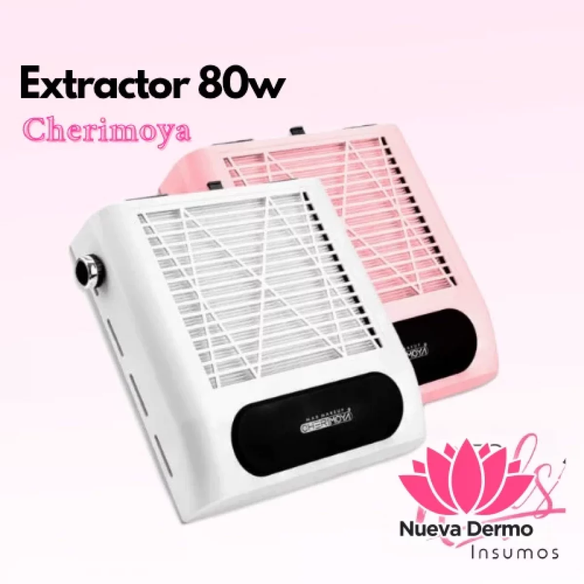 Extractor 80 W- CHERIMOYA