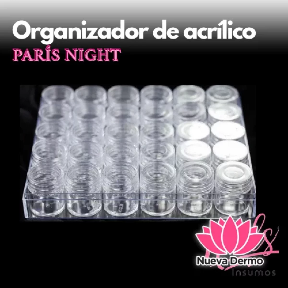 Organizador de acrílico ×30 potes - PARÍS NIGHT