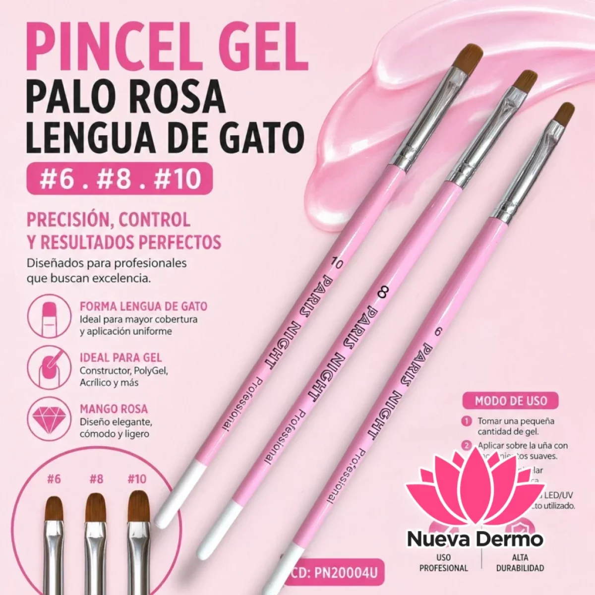 PINCEL LENGUA DE GATO GEL DE CONSTRUCCIÓN Y ACRILICO PARIS NIGHT Nro 6 Y Nro 8 Y Nro10