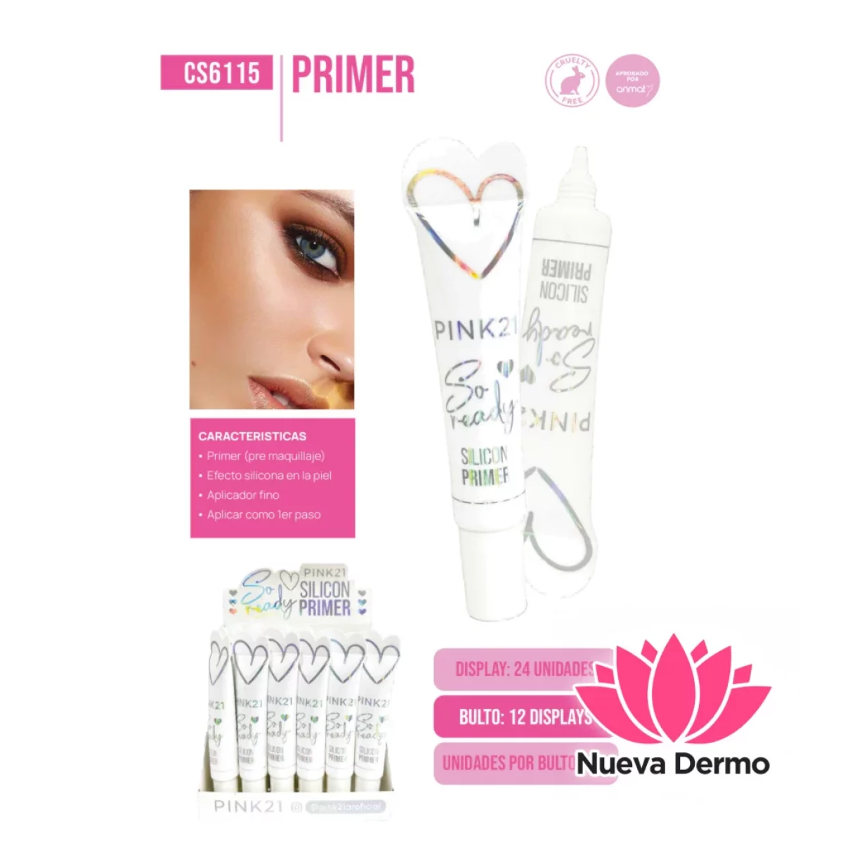 Pink21 primer SILICON SO READY CS6115