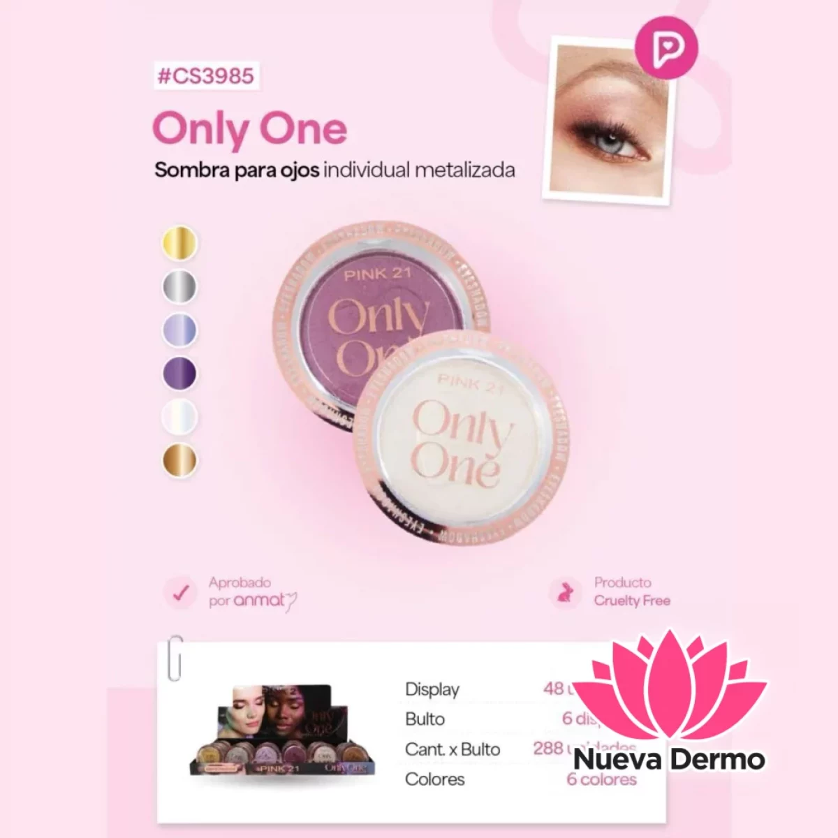 Pink21 sombra de ojos ONLY ONE CS3985