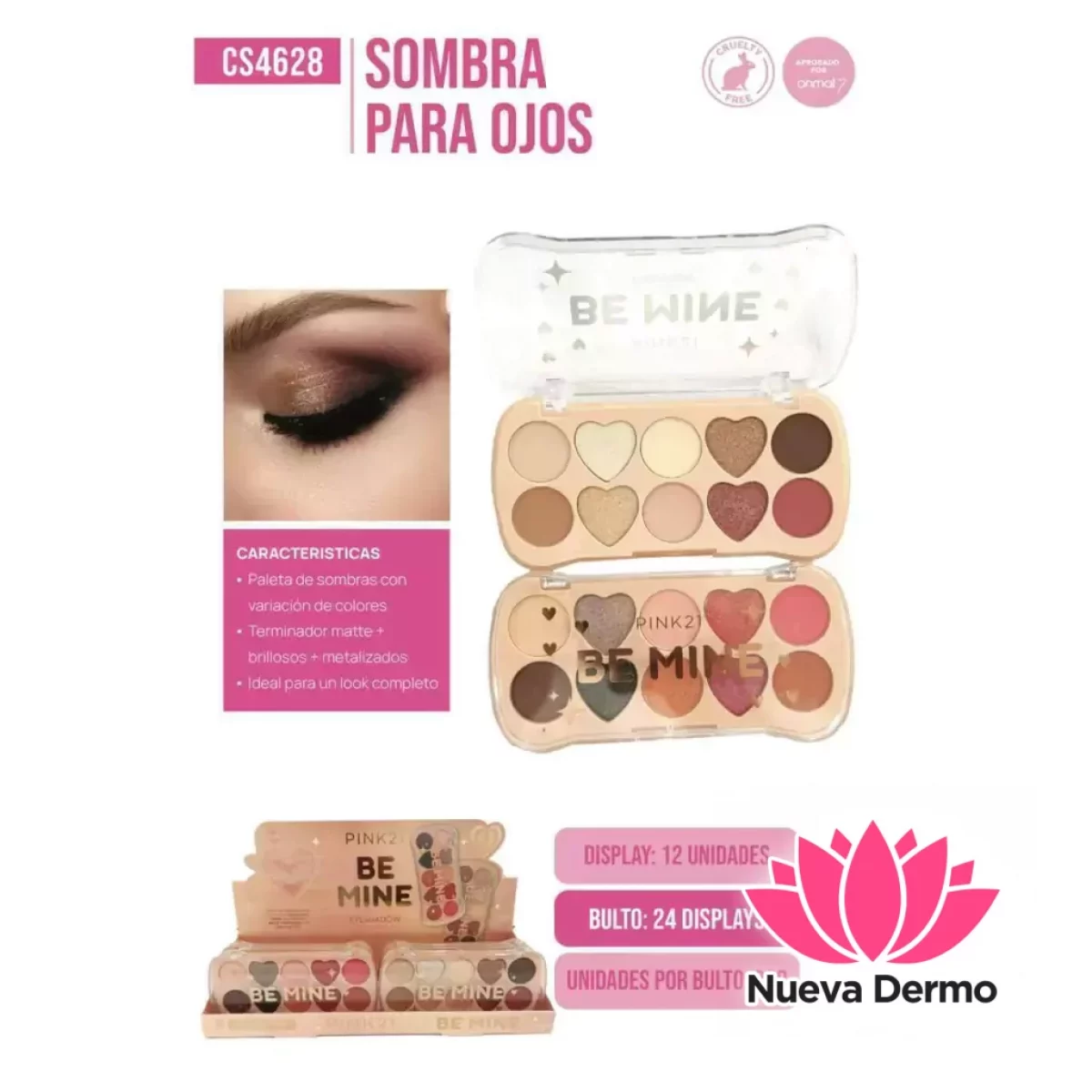 Pink21 sombra para ojos be mine CS4628