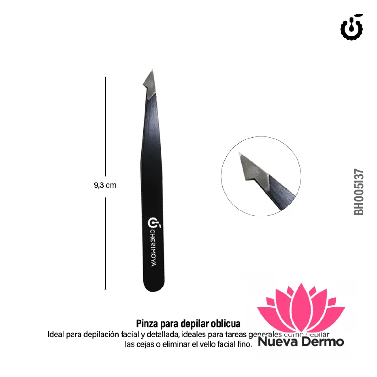 Pinza Depilar Oblicua Cherimoya BH005137