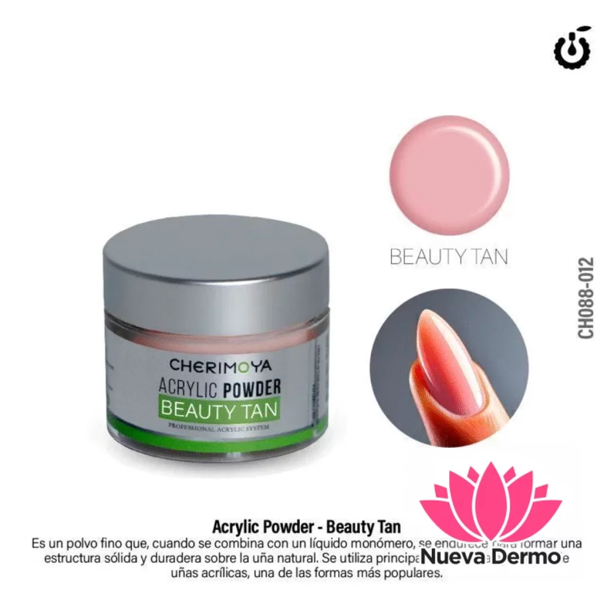 POLVO ACRILICO PREMIUN 30G BEAUTY TAN CHERIMOYA CD: CH088-012