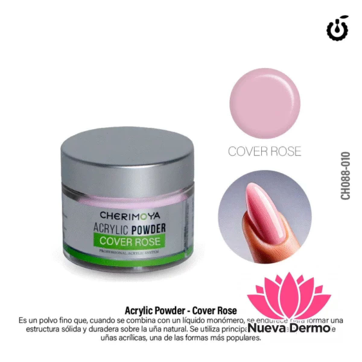POLVO ACRILICO PREMIUN 30G COVER ROSE CHERIMOYA CH088-010