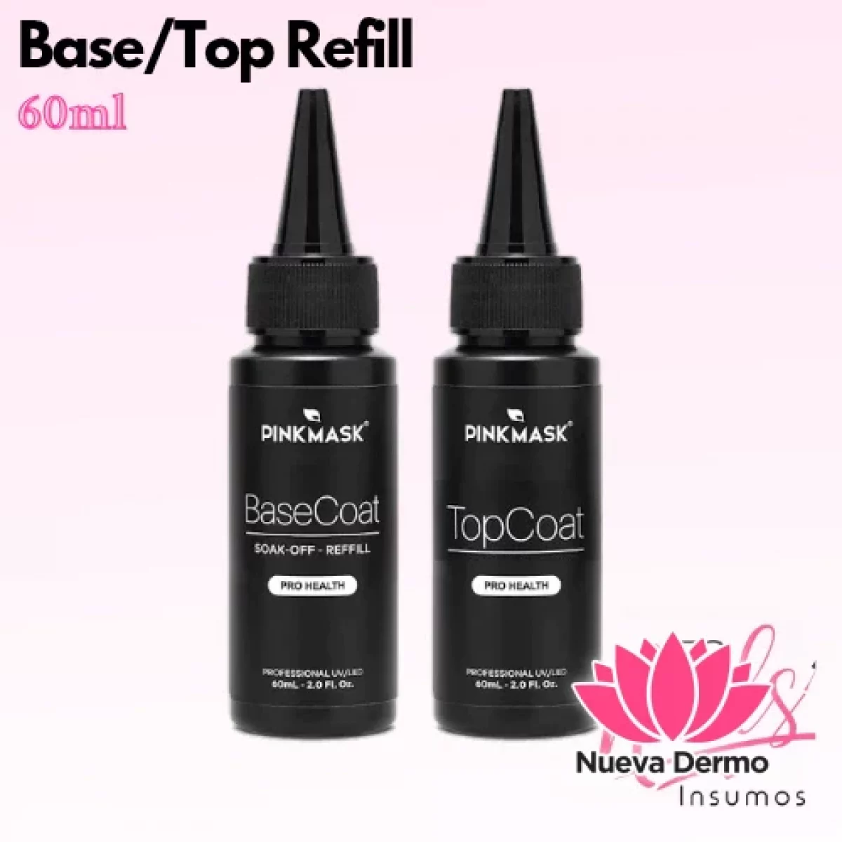 Refill Top Coat/ Base Coat 60ml REPUESTO - PINK MASK