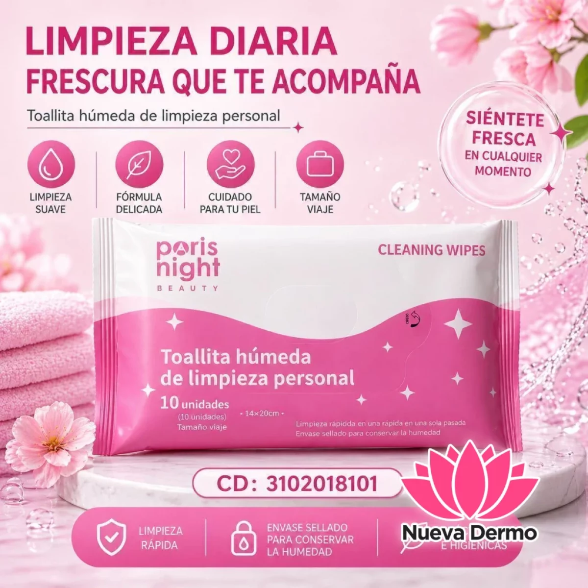 TOALLITAS HUMEDA LIMPIEZA DIARIA FRESCURA QUE TE ACOMPAÑA CD: 2018101